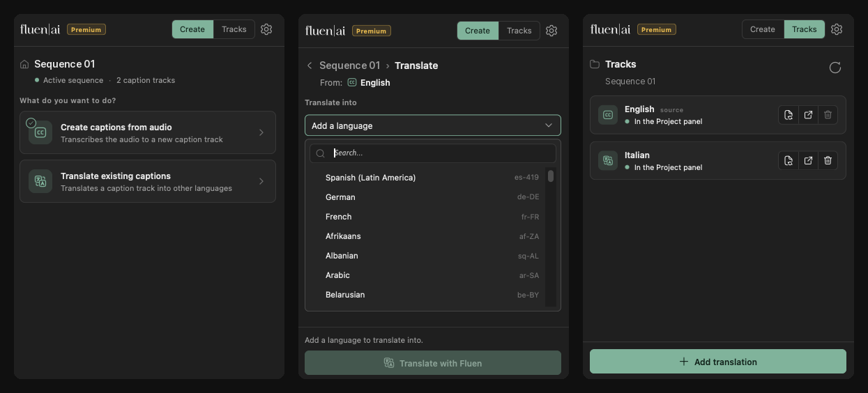 Three views of the Fluen panel: creating captions from audio, choosing translation languages, and managing caption tracks